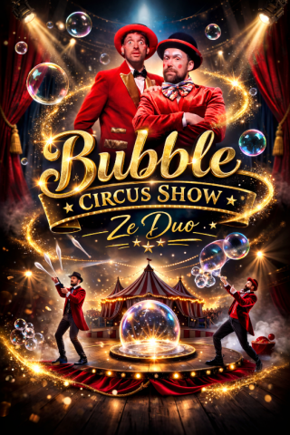 Spectacle enfants « Ze Bubble Show »_Alpe d&rsquo;Huez